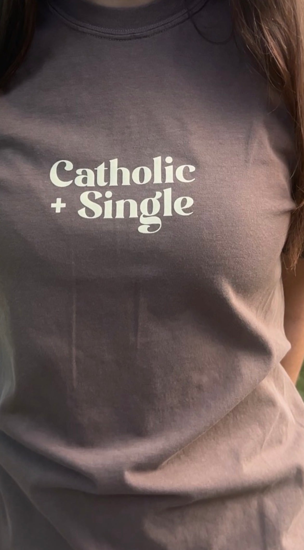 Pre-Order: Catholic + single t-shirt