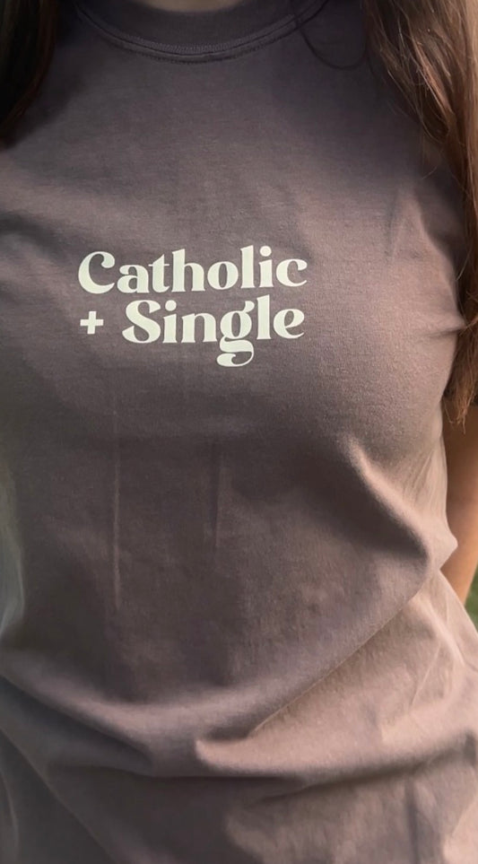 Pre-Order: Catholic + single t-shirt